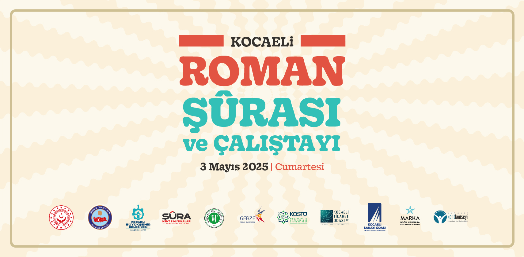 	 Roman Surası ve Çalıştayı